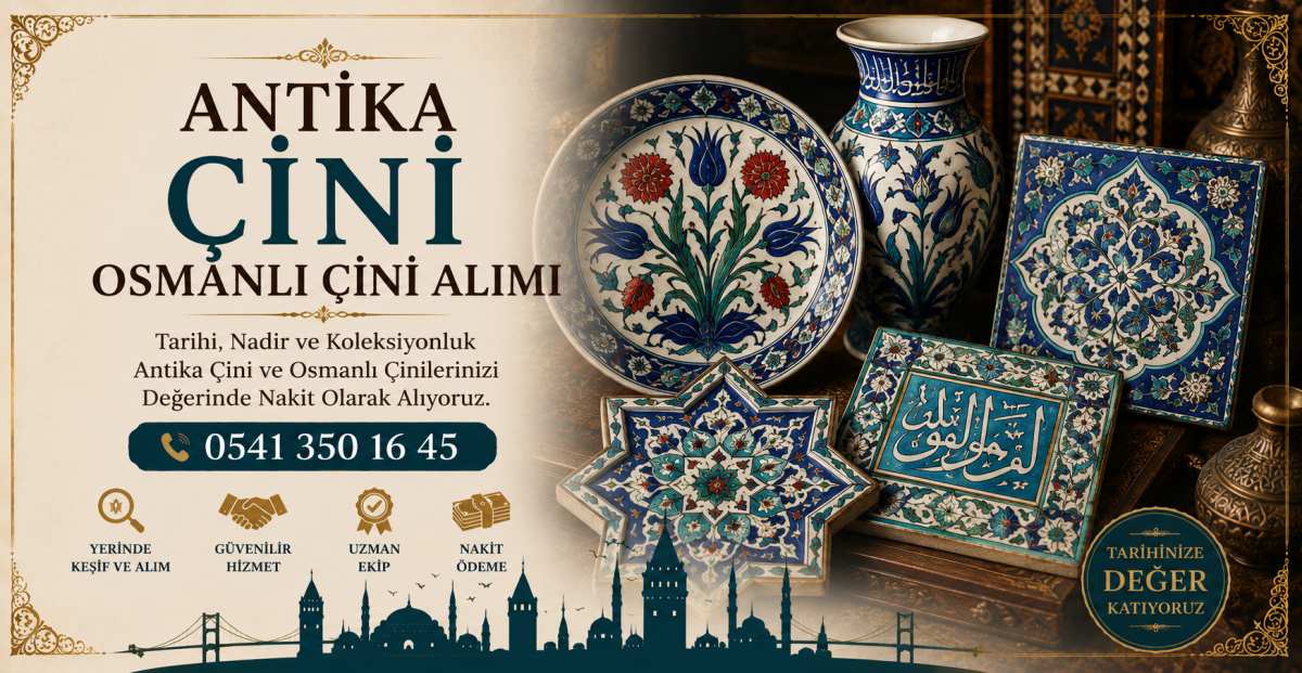 Antika Çini, Osmanlı Çini Alımı